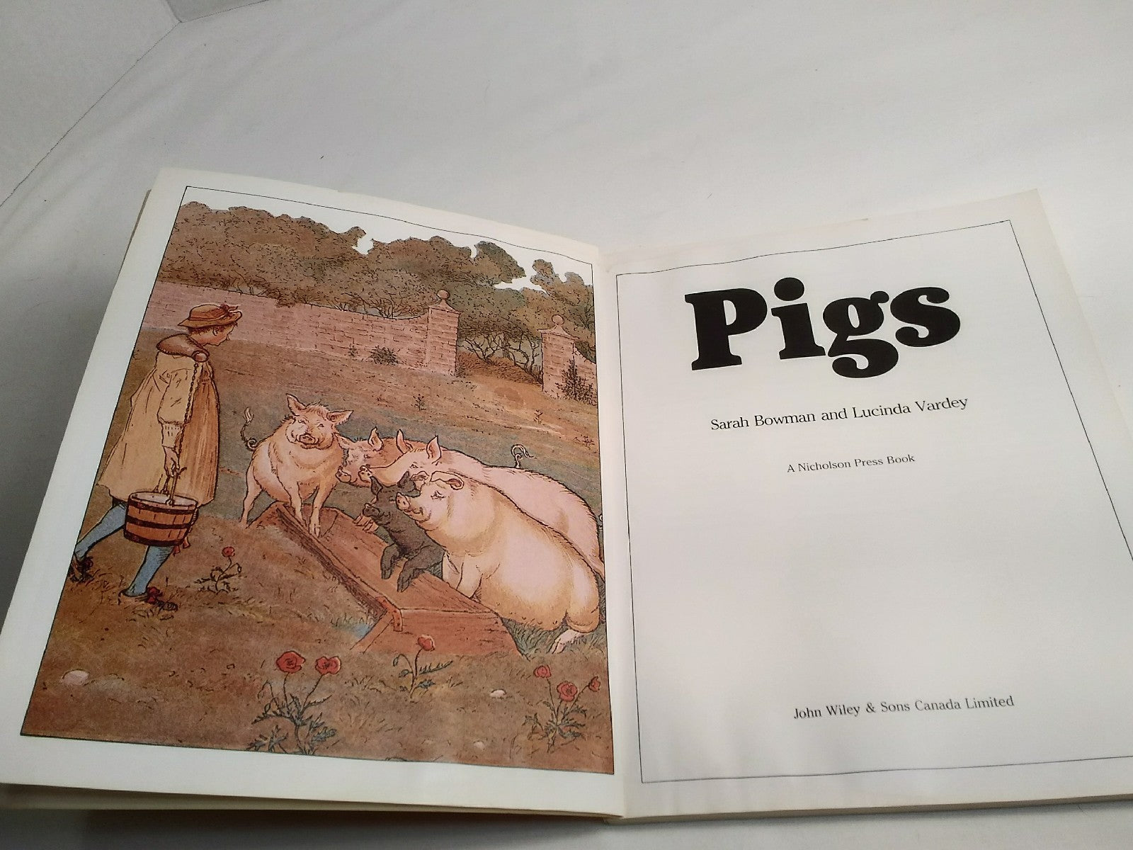 PIGS Book-A Troughful of Treasures by Sarah Bowman & Lucinda Vardey First Editio